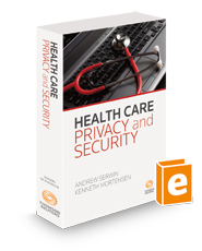 Health Care Privacy and Security, 2023-2024 ed.