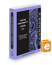 O'Connor's Texas Property Code Plus, 2024-2025 ed.