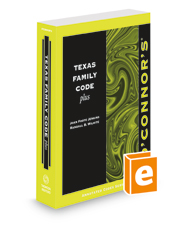 O'Connor's Texas Family Code Plus, 2021-2022 ed.