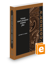 O'Connor's Texas Employment Codes Plus, 2021-2022 ed.