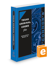 O'Connor's Texas Criminal Codes Plus, 2021-2022 ed.
