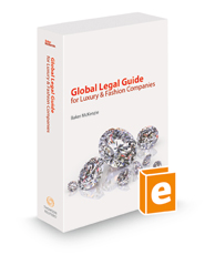 Global Legal Guide For Luxury & Fashion Companies, 2022 ed.