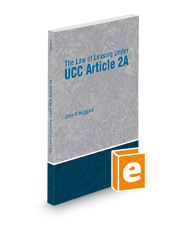The Law of Leasing Under UCC Article 2A, 2022-2023 ed.