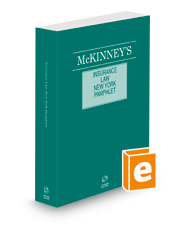 McKinney's New York Insurance Law, 2023 ed. McKinney's New York Insurance Law, 2023 ed.