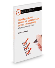 Generating an Effective Estate Plan with a Living Trust: What You Need to Know (Quick Prep)