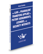 The Law of Fraudulent Transfers Applied to Patent Assignments, Licenses, and Security Interests