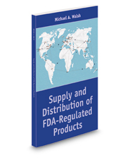 Supply and Distribution of FDA-Regulated Products