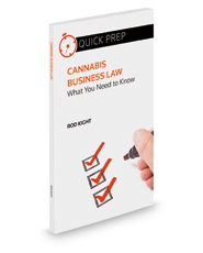 Cannabis Business Law: What You Need to Know (Quick Prep)