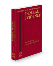 Courtroom Handbook on Federal Evidence, 2024 ed.