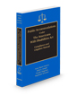 Public Accommodations Under the Americans With Disabilities Act: Compliance and Litigation Manual, 2024-2025 ed.