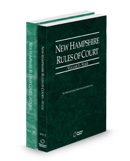 New Hampshire Rules of Court - State and Federal, 2025 ed. (Vols. I & II, New Hampshire Court Rules)