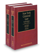 New York Criminal Law, 4th (Vols. 6 & 6A, New York Practice Series)