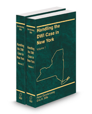 Handling the DWI Case in New York, 2024-2025 ed.