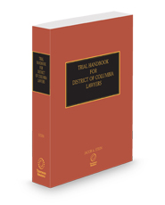 Trial Handbook for District of Columbia Lawyers, 2024-2025 ed.