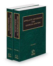 Appellate Handbook for Georgia Lawyers, 2022-2023 ed. Appellate Handbook for Georgia Lawyers, 2022-2023 ed.