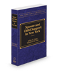 Spouse and Child Support in New York, 2025 ed.