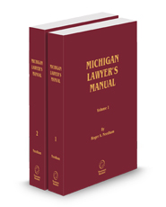 Michigan Lawyer's Manual, 2024-2025 ed.