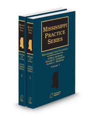 Mississippi Civil Procedure, 2025 ed. (Mississippi Practice Series)
