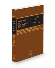 Bench Book for Trial Judges—New York, 2025 ed.