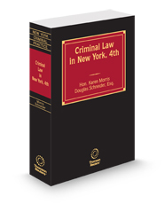 Criminal Law in New York, 4th, 2024-2025 ed.