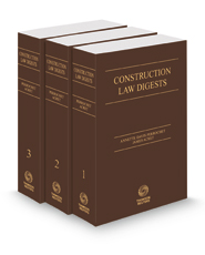 Construction Law Digests, 2022-1 ed.