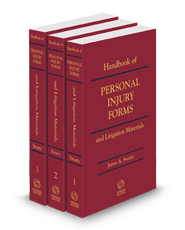 Handbook of Personal Injury Forms and Litigation Materials, 2024 ed.