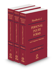 Handbook of Personal Injury Forms and Litigation Materials, 2023 ed.