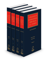 Litigation of International Disputes in U.S. Courts, 2d, 2024-2025 ed.