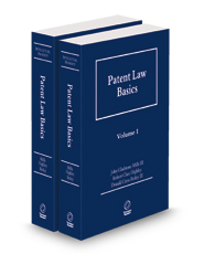 Patent Law Basics, 2024-2025 ed.