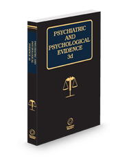 Psychiatric and Psychological Evidence, 3d, 2024-2025 ed.