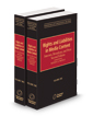 Rights and Liabilities in Media Content: Internet, Broadcast, and Print, 2d, 2025-1 ed.