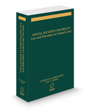 Social Security Disability: Law & Procedure in Federal Court, 2025 ed.