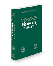 California Judges Benchbook: Civil Proceedings – Discovery, 2022 ed.