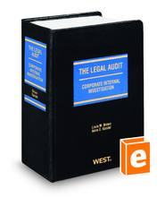 The Legal Audit: Corporate Internal Investigation