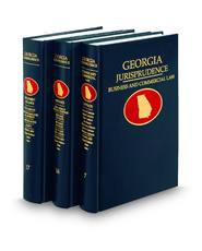 Georgia Jurisprudence®: Business, Employment, and Insurance