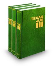 Oil & Gas (Vols. 55-56, Texas Jurisprudence®, 3d)