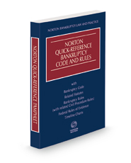 Norton Quick-Reference Bankruptcy Code and Rules, 2022 ed.