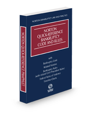 Norton Quick-Reference Bankruptcy Code and Rules, 2024 ed.