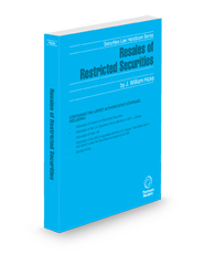 Resales of Restricted Securities, 2025 ed. (Securities Law Handbook Series)