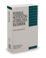 Federal Sentencing Guidelines Handbook, 2021-2022 ed.