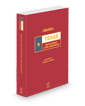 Carlson's Texas Employment Laws Annotated, 2024 ed. (Texas Annotated Code Series)