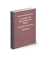 Computer and Information Law Digest, 2d