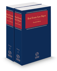Real Estate Law Digest, 2021-2 ed.