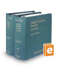 Modern Securities Transfers, 4th (Vols. 28 & 28A, Securities Law Series®)