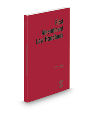 First Amendment Law Handbook, 2021-2022 ed.