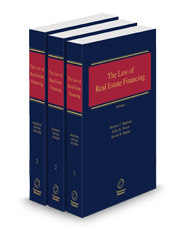 The Law of Real Estate Financing, 2024-2 ed.