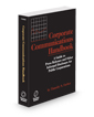 Corporate Communications Handbook, 2024-2025 ed.