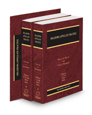 Oklahoma Appellate Practice, 2024-2025 ed. (Vols. 5, 6, and 6A, Oklahoma Practice Series)