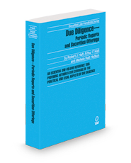 Due Diligence—Periodic Reports and Securities Offerings, 2024-2025 ed. (Securities Law Handbook Series)