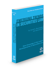 Emerging Trends In Securities Law, 2023-2024 ed. (Securities Law Handbook Series)